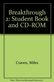 Breakthrough 2: Student Book and CD-ROM