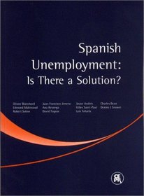 Spanish Unemployment: Is There a Solution?