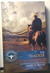 The Tracker (Montana Mavericks: Thunder Canyon, Bk 4)