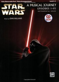 Star Wars Instrumental Solos for Strings (Movies I-VI): Viola (Book & CD) (Pop Instrumental Solo Series)