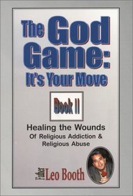 The God Game: It's Your Move