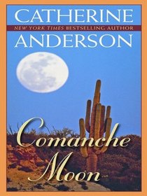 Comanche Moon (Wheeler Large Print Book Series)