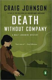 Death Without Company (Walt Longmire, Bk 2)