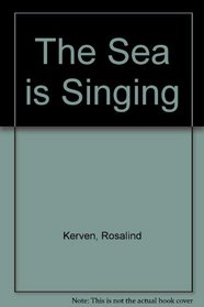 The Sea is Singing