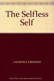 THE SELFLESS SELF