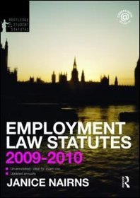Employment Law Statutes 2009-2010 (Routledge Student Statutes)