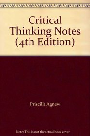 Critical Thinking Notes (4th Edition)