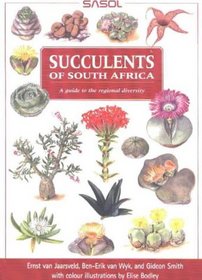 Succulents of South Africa: A Guide to the Regional Diversity