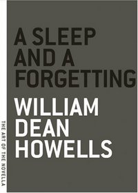 A Sleep and A Forgetting (The Art of the Novella)
