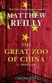 The Great Zoo of China: A Thriller