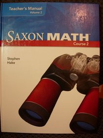 Teacher's Manual Volume 2 Saxon Math Course 2
