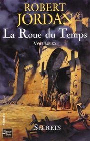 La Roue du Temps, Tome 20 (French Edition)
