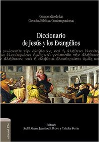 Diccionario de Jess y los Evangelios (Spanish Edition)