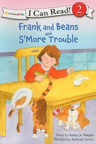 Frank and Beans and S'More Trouble (I Can Read!, Level 2) (Frank and Beans)