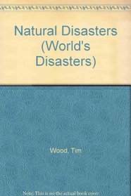 Natural Disasters (World's Disasters)