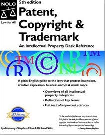Patent, Copyright & Trademark, Fifth Edition
