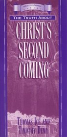 The Truth About Christ's Second Coming (Pocket prophecy series)