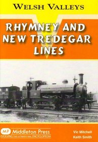 Rhymney and New Tredegar Lines (Welsh Valleys)
