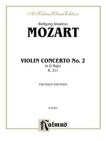 Violin Concerto No. 2, K. 211 (Kalmus Edition)