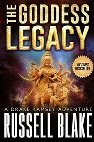 The Goddess Legacy (Drake Ramsey Book 3)