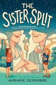 The Sister Split