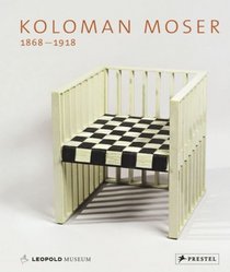 Koloman Moser (1868-1918)