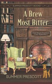 A Brew Most Bitter (33rd Street Roastery Cozy Mysteries)