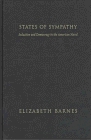 States of Sympathy: Seduction and Democracy in the American Novel