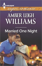 Married One Night (Harlequin Superromance, No 1954) (Larger Print)