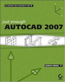 Just Enough AutoCAD 2007