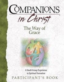 Companions in Christ: The Way of Grace