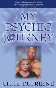 My Psychic Journey: How to be More Psychic