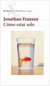 Como Estar Solo (Spanish Edition)