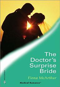 The Doctor's Surprise Bride (Large Print)