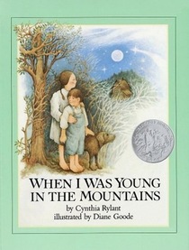 When I Was Young in the Mountains (Fairytale Foil Books)