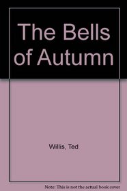 The Bells of Autumn (Large Print)