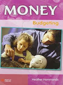 Budgeting (Money - Macmillan Library)