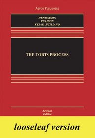 The Torts Process Looseleaf Insert Edition