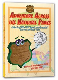 Adventure Across the States National Park Quarters (Official Whitman Guidebooks)