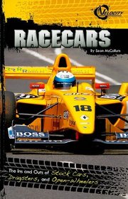 Racecars: The Ins and Outs of Stock Cars, Dragsters, and Open-wheelers (Rpm) (Velocity: Rpm)