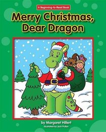 Merry Christmas, Dear Dragon (Beginning-to-Read)