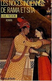 Les noces indiennes de Rama et Sita (Romans mythologiques) (French Edition)