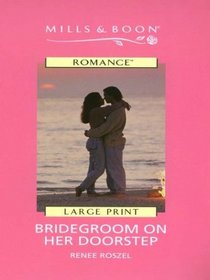 Bridegroom on Her Doorstep (Large Print)