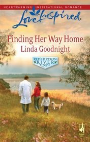 Finding Her Way Home (Redemption River, Bk 1)