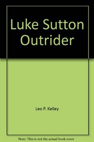 Luke Sutton, Outrider