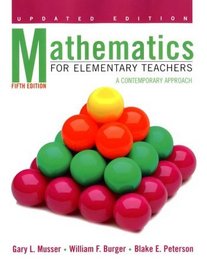 Mathematics for Elementary Teachers: A Contemporary Approach, 5th Edition Update
