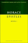 Horace: Epistles Book I (Cambridge Greek and Latin Classics)