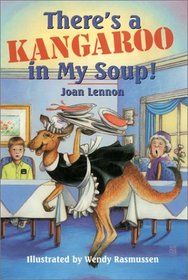 There's a Kangaroo in My Soup! (Cricket Series)