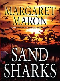 Sand Sharks  (Judge Deborah Knott, Bk 15) (Large Print)