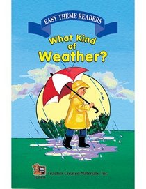 What Kind of Weather? Easy Reader